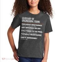 Glossary Of Engineering Terms Funny Engineer Definitions Kids T-Shirt thumb 2