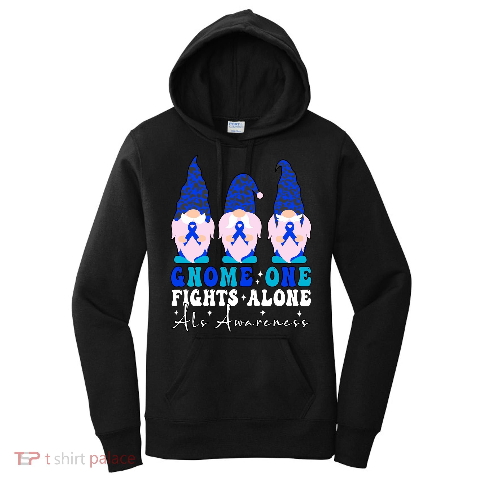 Gnome One Fights Alone Als Awareness Month Warrior Ribbon Gift Women's Hoodie