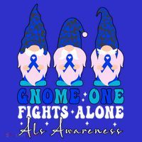 Gnome One Fights Alone Als Awareness Month Warrior Ribbon Gift T-Shirt thumb 7