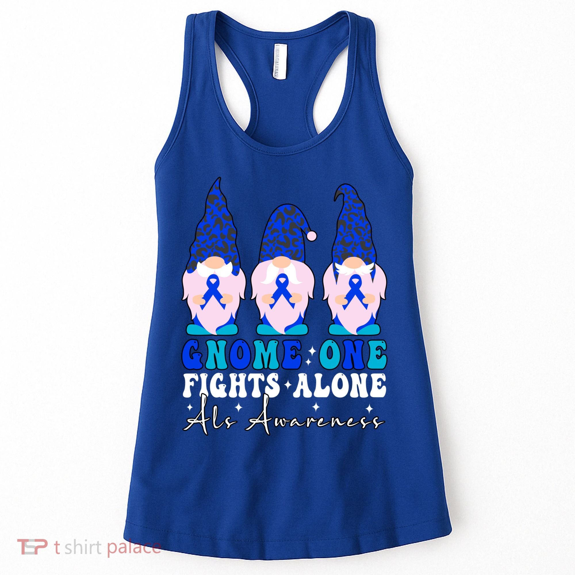 Gnome One Fights Alone Als Awareness Month Warrior Ribbon Gift Women's Tank Top