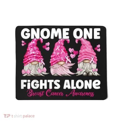 Gnome One Fights Alone Pink Breast Cancer Awareness Mousepad