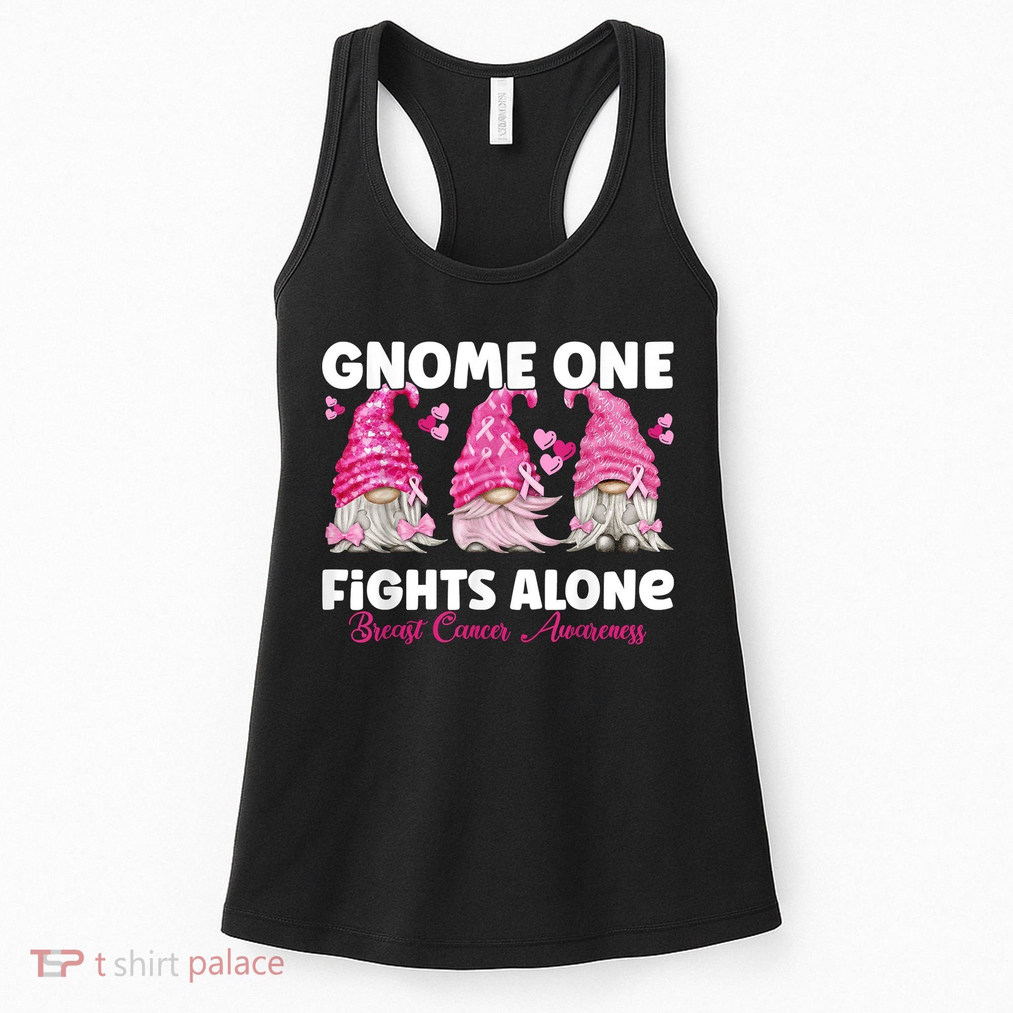 Gnome One Fights Alone Pink Breast Cancer Awareness Women's Tank Top