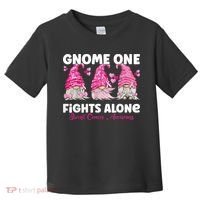 Gnome One Fights Alone Pink Breast Cancer Awareness Toddler T-Shirt thumb 0