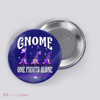 Gnome One Fights Alone Testicular Cancer Awareness Cute Gift Button