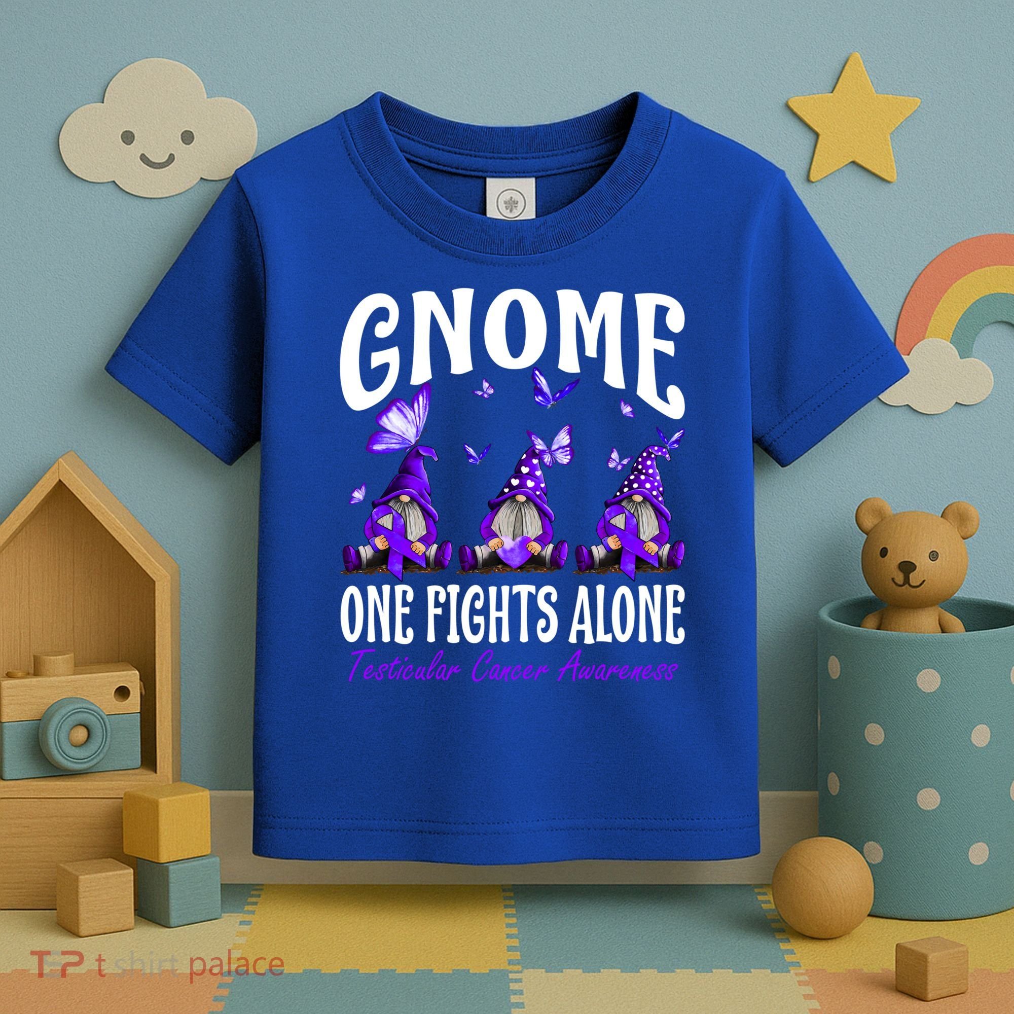 Gnome One Fights Alone Testicular Cancer Awareness Cute Gift Toddler T-Shirt