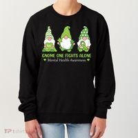 Gnome One Fights Alone Green Mental Health Awareness Women's Sweatshirt thumb 0