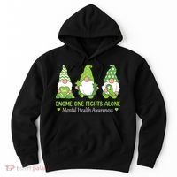 Gnome One Fights Alone Green Mental Health Awareness Hoodie thumb 0