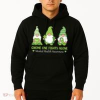 Gnome One Fights Alone Green Mental Health Awareness Hoodie thumb 2