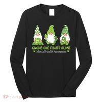 Gnome One Fights Alone Green Mental Health Awareness Long Sleeve Shirt thumb 0