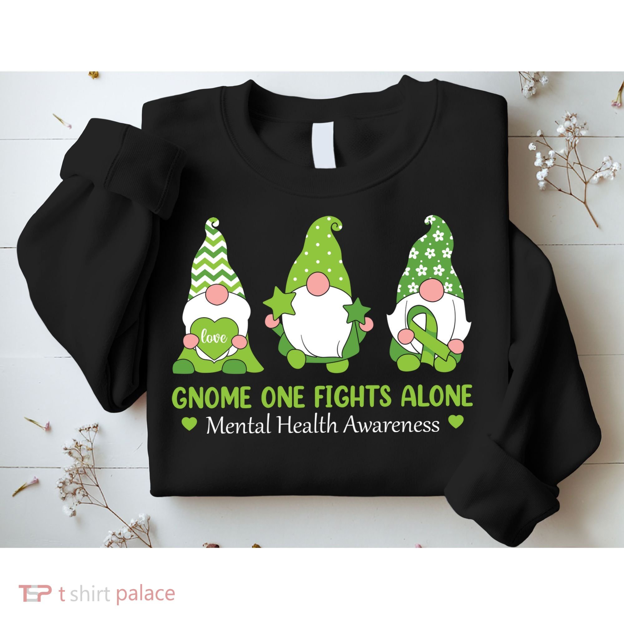 Gnome One Fights Alone Green Mental Health Awareness Sweatshirt