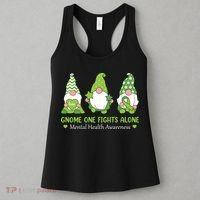 Gnome One Fights Alone Green Mental Health Awareness Women's Tank Top thumb 3
