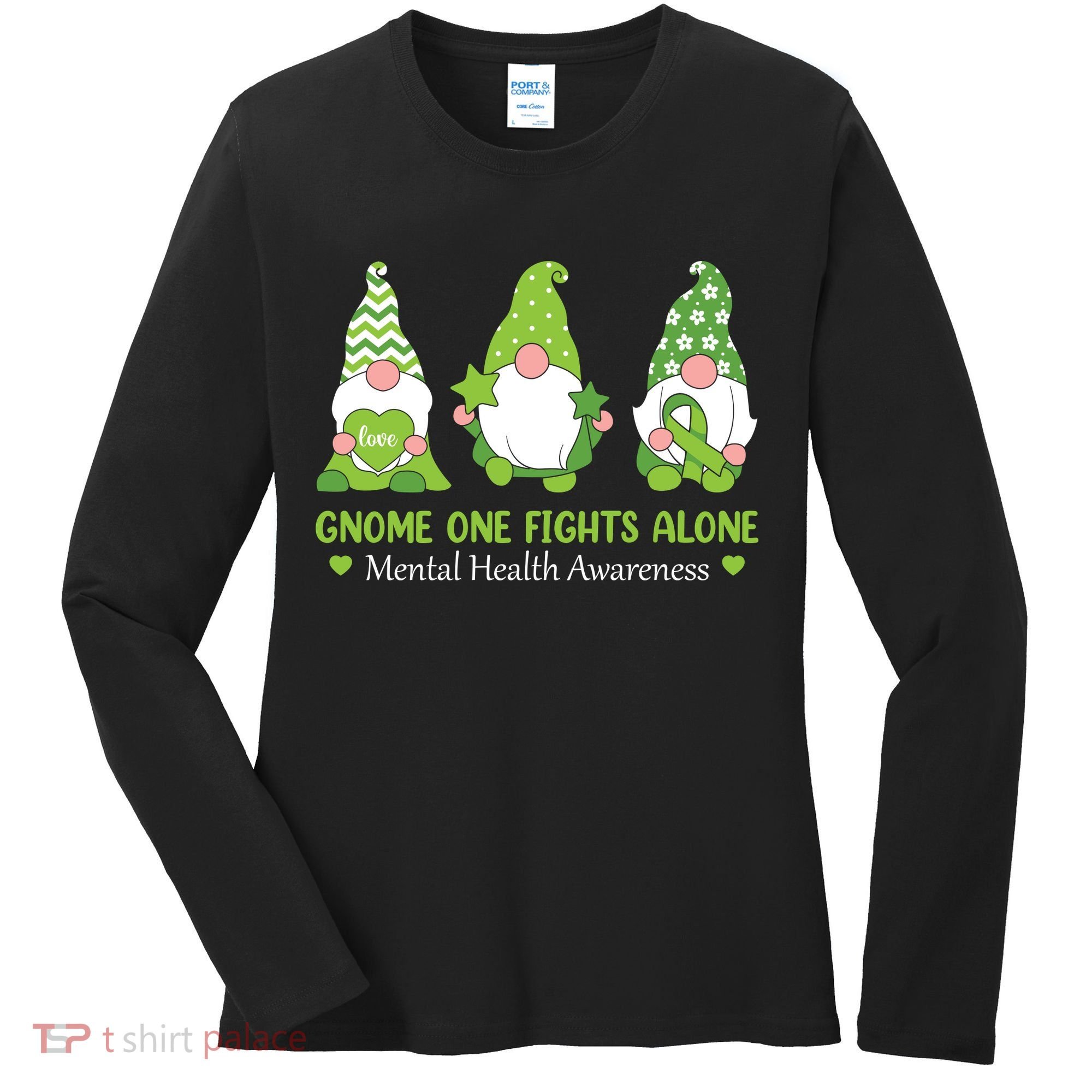 Gnome One Fights Alone Green Mental Health Awareness Women's Long Sleeve Shirt