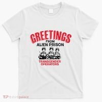 Greetings Operators From Alien Prison T-Shirt thumb 0