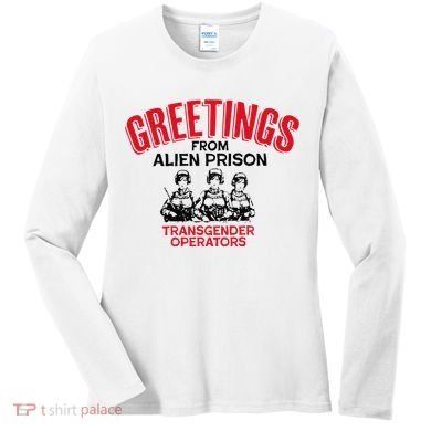Greetings Operators From Alien Prison Women's Long Sleeve Shirt
