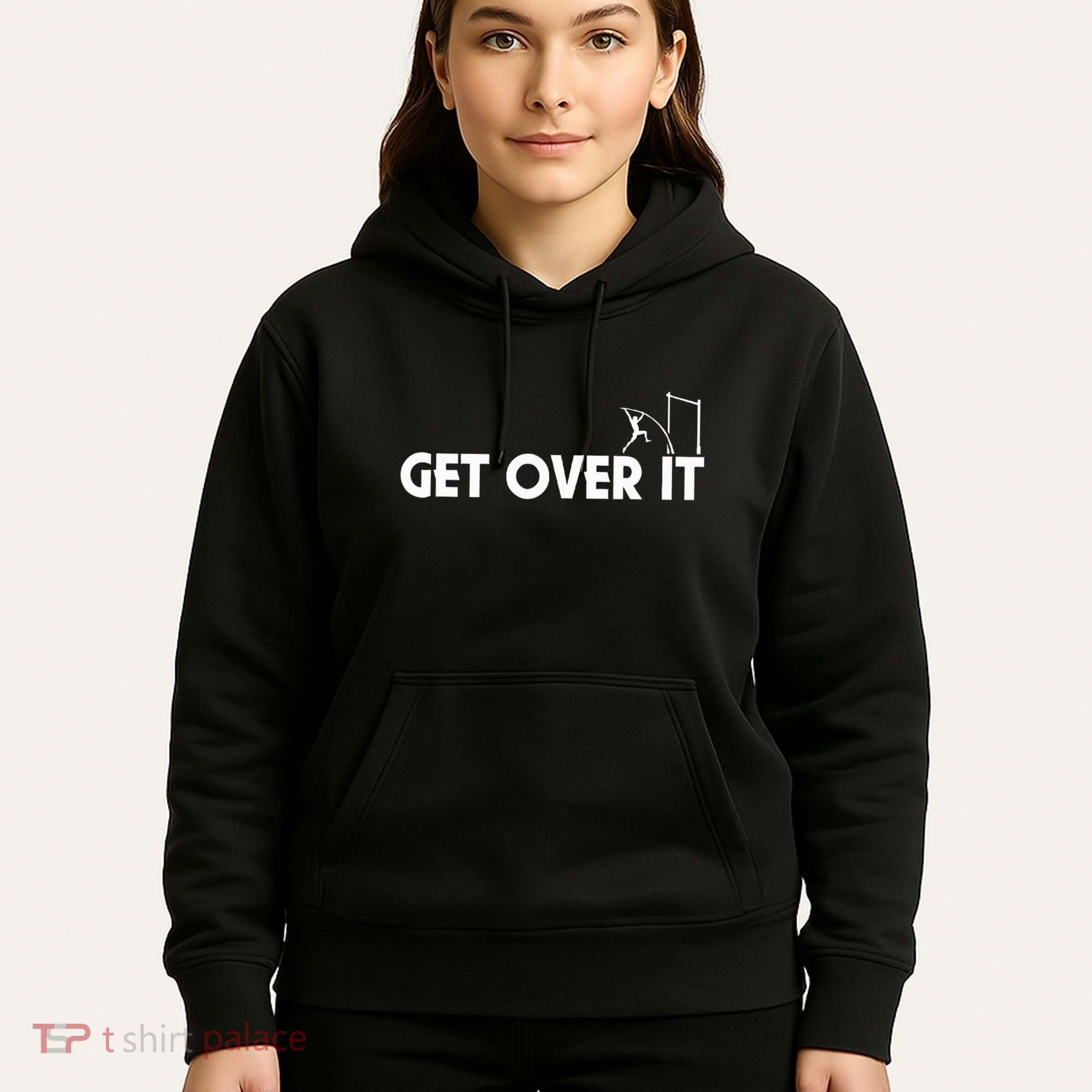 Get Over It Pole Vault Hoodie
