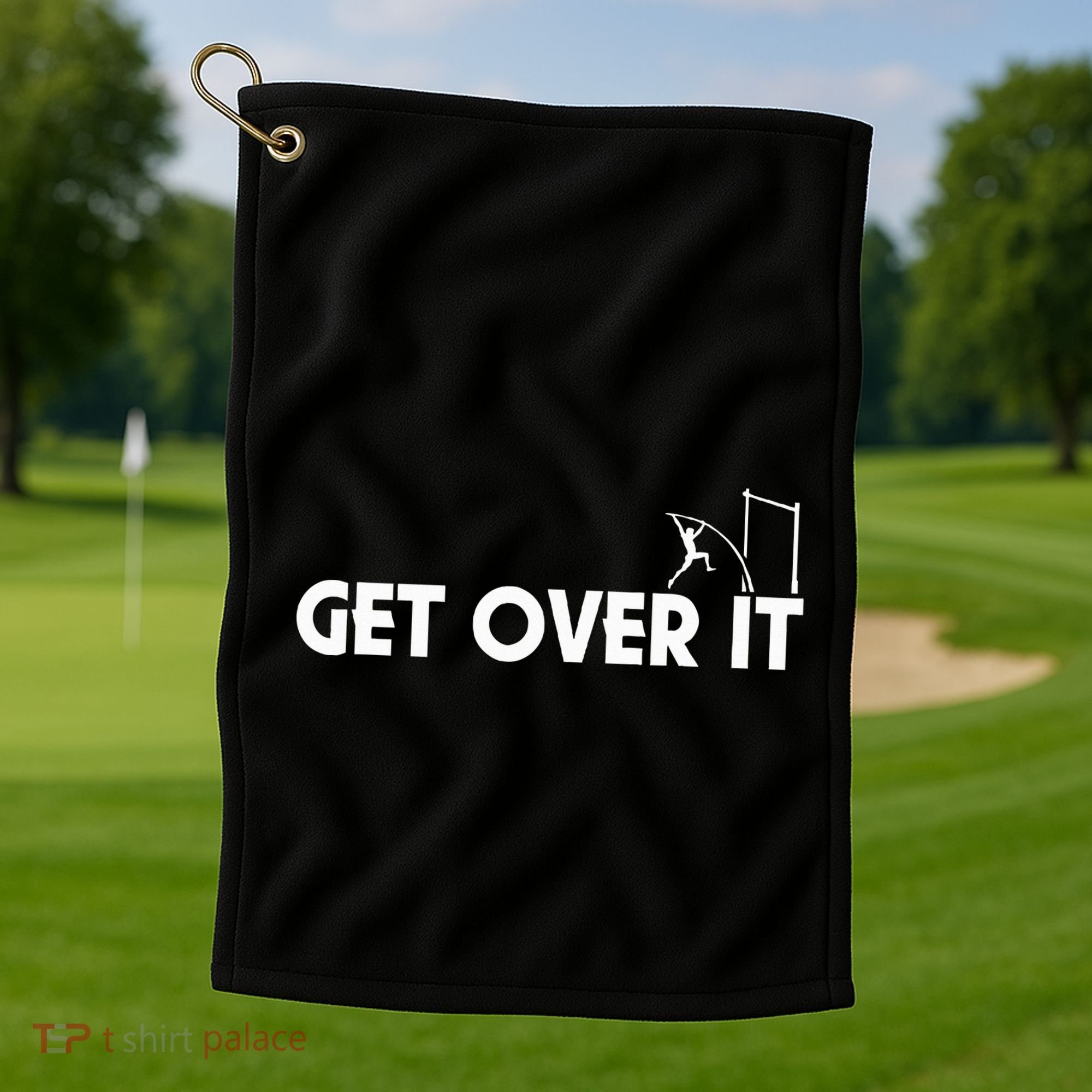 Get Over It Pole Vault Golf Towel