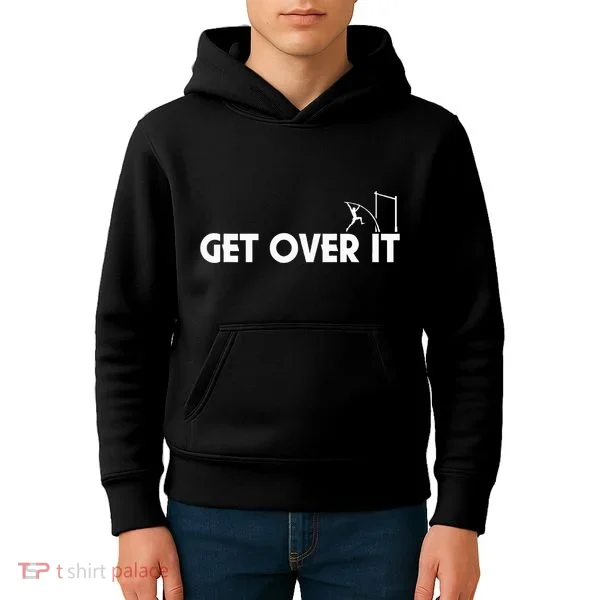 Get Over It Pole Vault Kids Hoodie