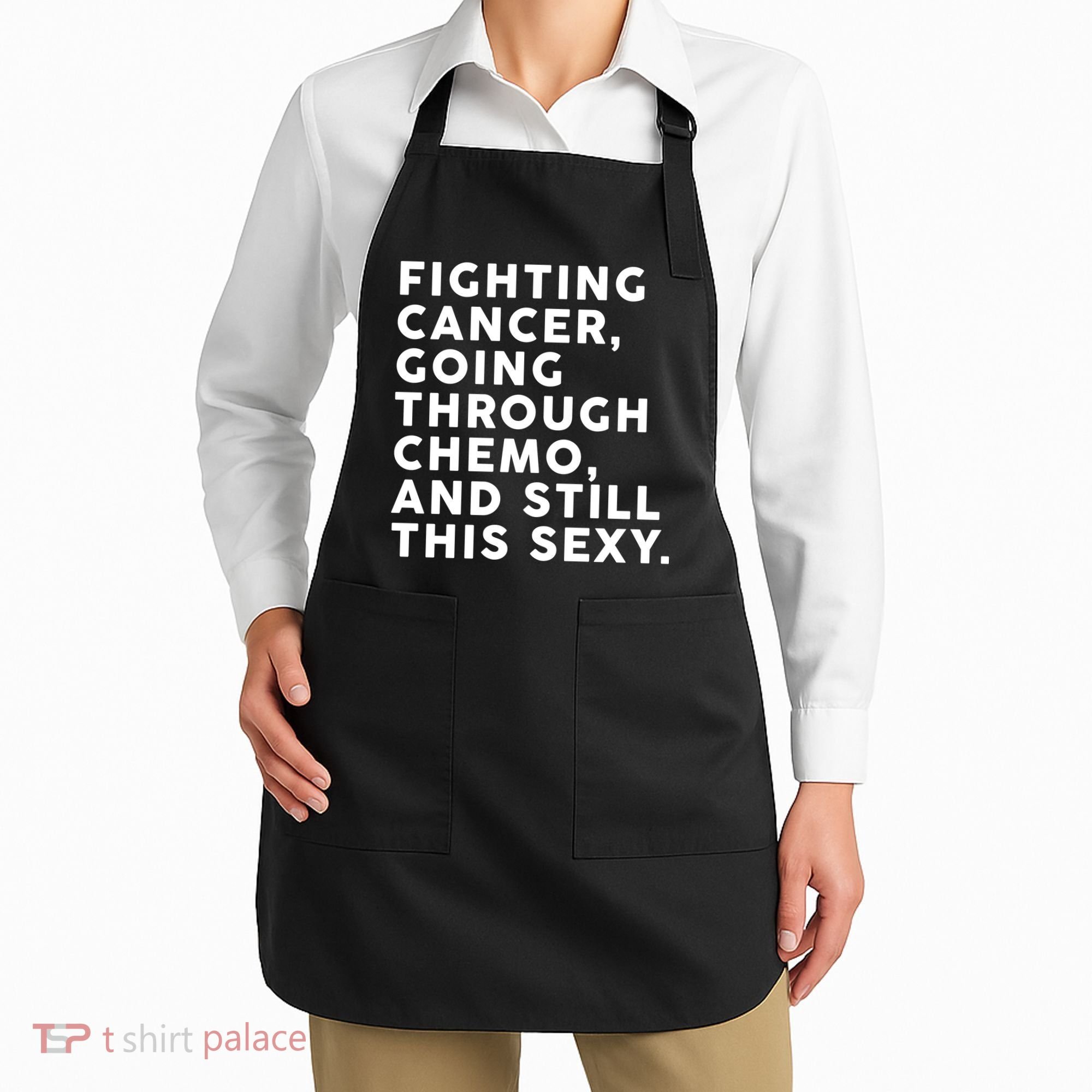 Going Through Chemo and Still This Sexy Apron