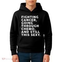 Going Through Chemo and Still This Sexy Kids Hoodie thumb 4