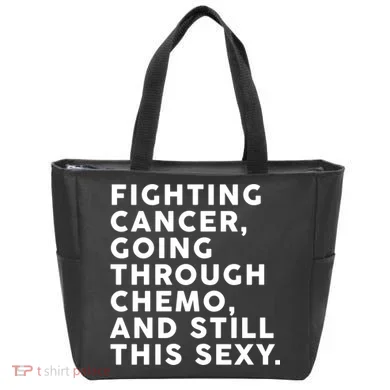 Going Through Chemo and Still This Sexy Tote Bag
