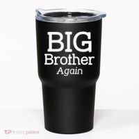 Going to be a Big Brother. Again! Tumbler thumb 0