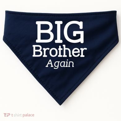 Going to be a Big Brother. Again! USA-Made Doggie Bandana