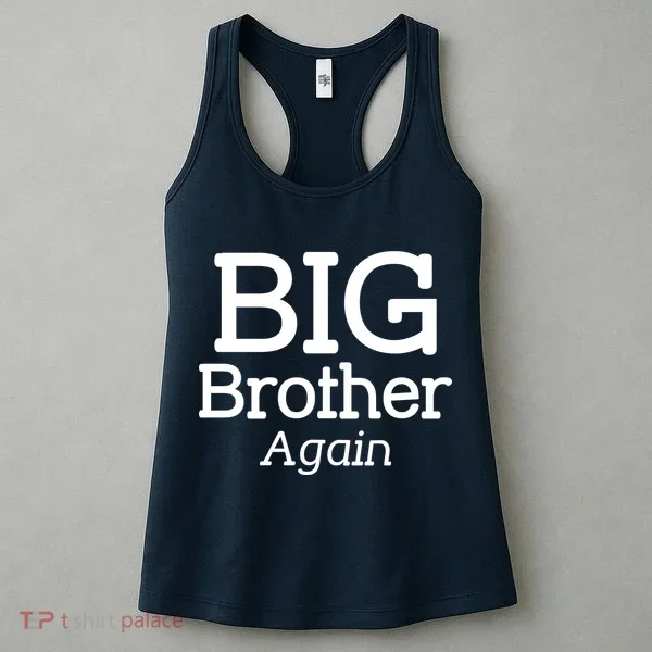Going to be a Big Brother. Again! Women's Tank Top