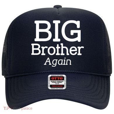 Going to be a Big Brother. Again! Hat