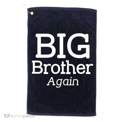 Going to be a Big Brother. Again! Golf Towel