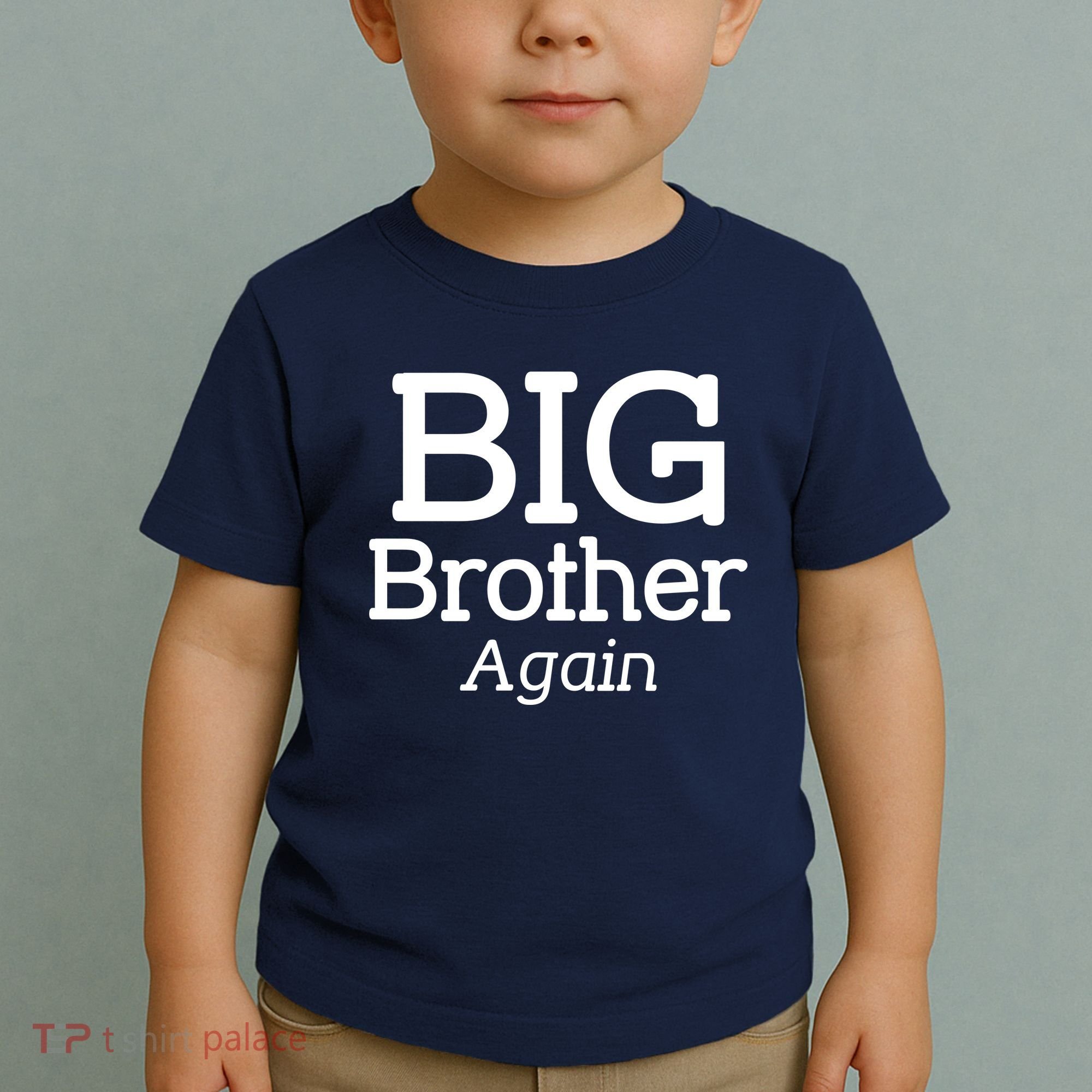 Going to be a Big Brother. Again! Toddler T-Shirt
