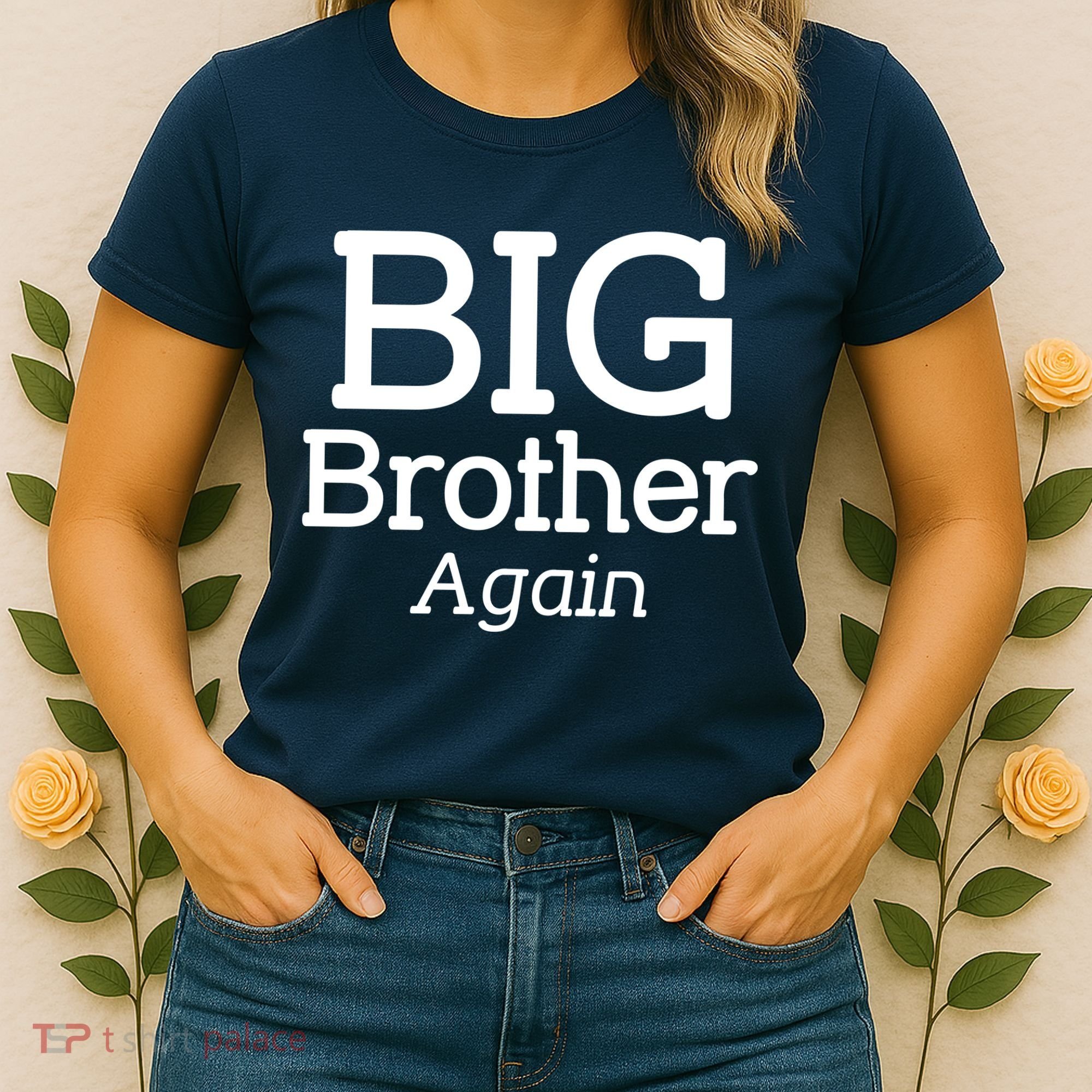 Going to be a Big Brother. Again! Women's T-Shirt