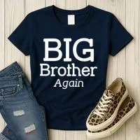 Going to be a Big Brother. Again! Women's T-Shirt thumb 3