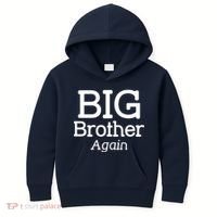 Going to be a Big Brother. Again! Kids Hoodie thumb 0
