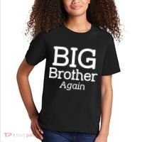 Going to be a Big Brother. Again! Kids T-Shirt thumb 2