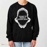 Going To Need A Bigger Boat Women's Sweatshirt thumb 0