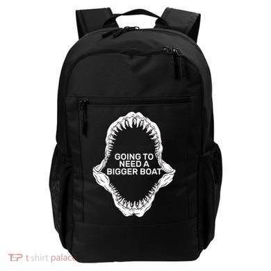 Going To Need A Bigger Boat Backpack