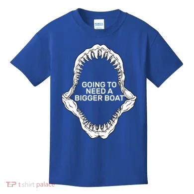 Going To Need A Bigger Boat Kids T-Shirt