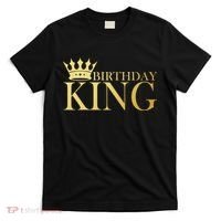 Gold Birthday King Limited Edition  T-Shirt thumb 0