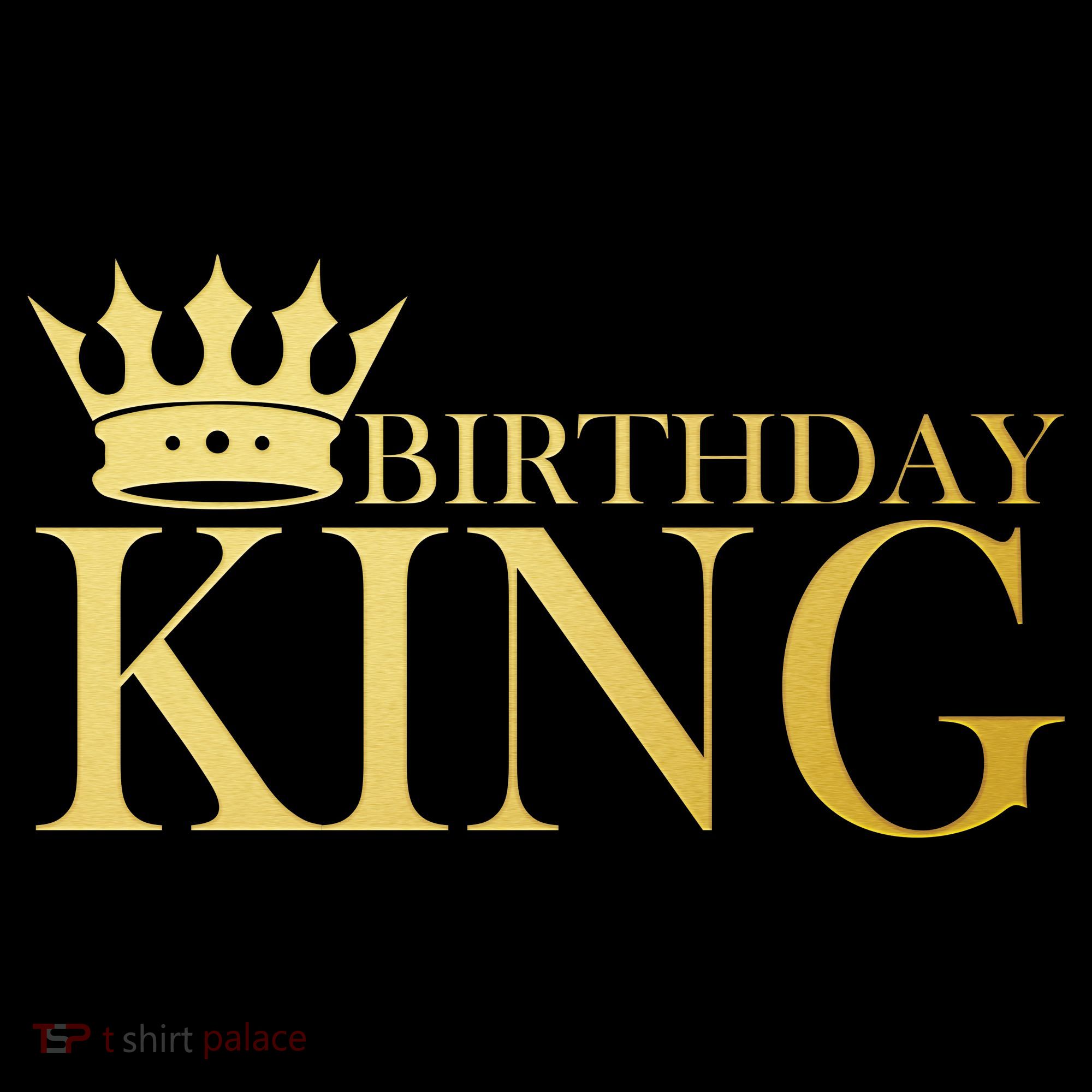 Gold Birthday King Limited Edition  T-Shirt