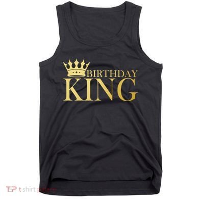 Gold Birthday King Limited Edition  Tank Top
