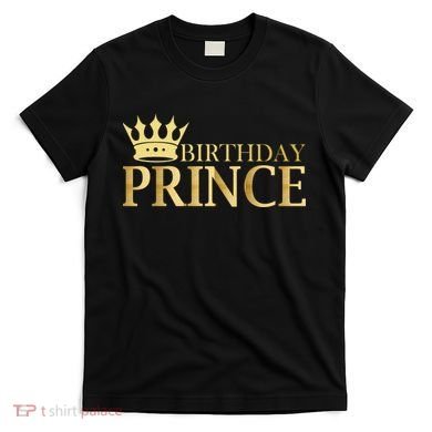 Gold Birthday Prince Limited Edition T-Shirt