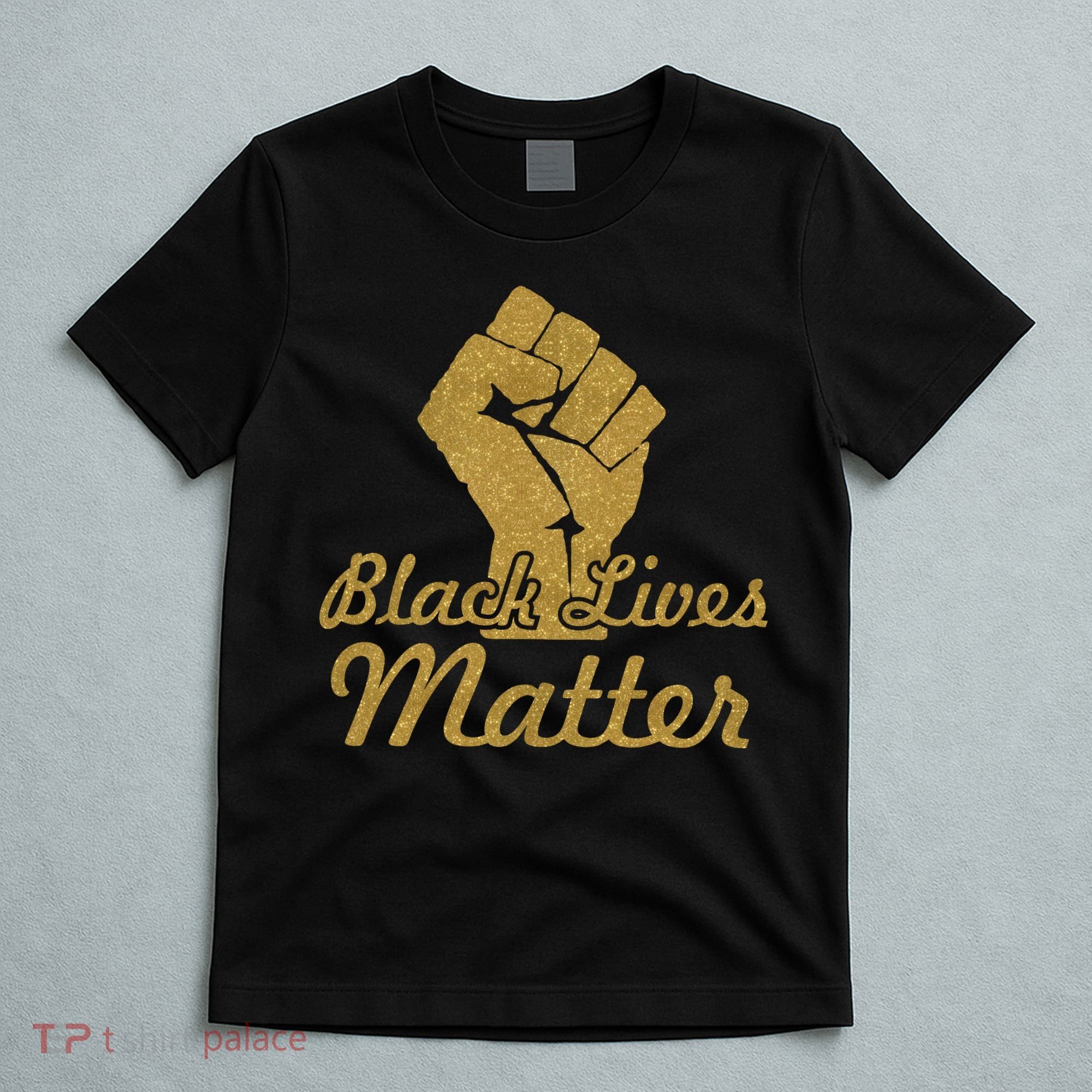 Gold Black Lives Matter Fist Logo T-Shirt