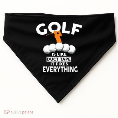 Gold Is Like Duck Tape It Fixes Everything USA-Made Doggie Bandana