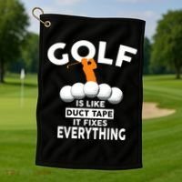 Gold Is Like Duck Tape It Fixes Everything Golf Towel thumb 1