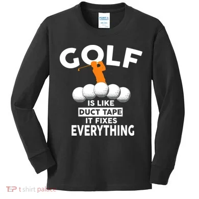 Gold Is Like Duck Tape It Fixes Everything Kids Long Sleeve Shirt
