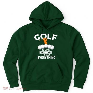 Gold Is Like Duck Tape It Fixes Everything Hoodie
