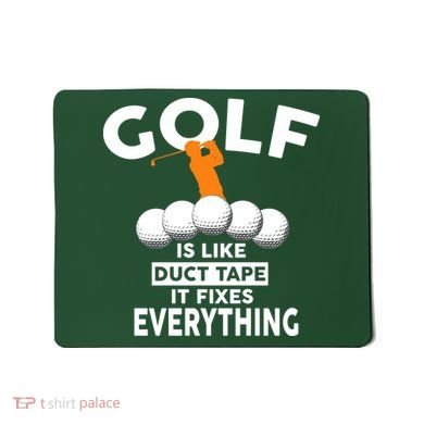 Gold Is Like Duck Tape It Fixes Everything Mousepad