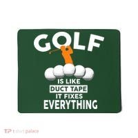 Gold Is Like Duck Tape It Fixes Everything Mousepad thumb 0