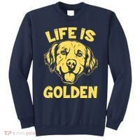 Golden Retriever Life Is Golden  Sweatshirt thumb 0