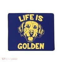 Golden Retriever Life Is Golden  Mousepad thumb 0